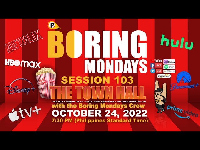 BORING MONDAYS | S103 | THE TOWN HALL | MOVIE NIGHT | Team Talk | & Anything Under The Sun