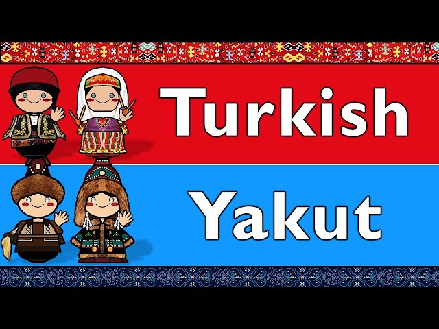 TURKIC: TURKISH & YAKUT