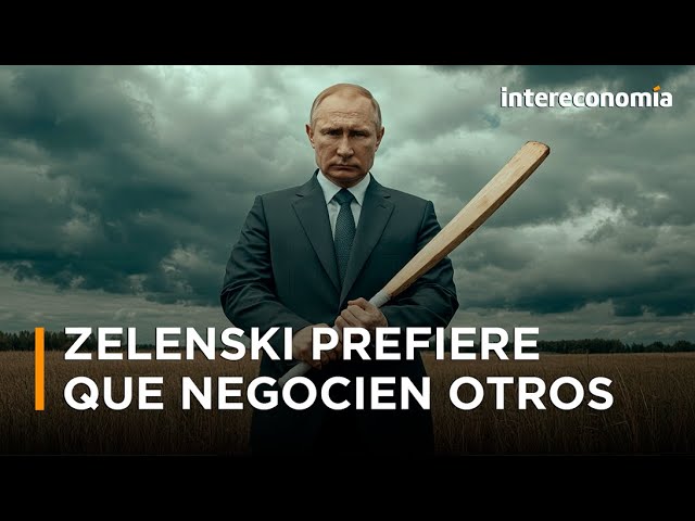 ¿Paz en Ucrania? Zelenski dice que solo hablará con Putin si es necesario