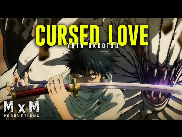 Cursed Love [ASMV/AMV] - Yuta Okkotsu || Jujutsu Kaisen 0