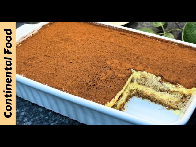 Easy TIRAMISU Cake | No-Bake Dessert Recipe By Continental Food