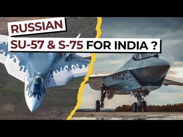 Russia may offer Su-57 and Su-75 fighter jets to India