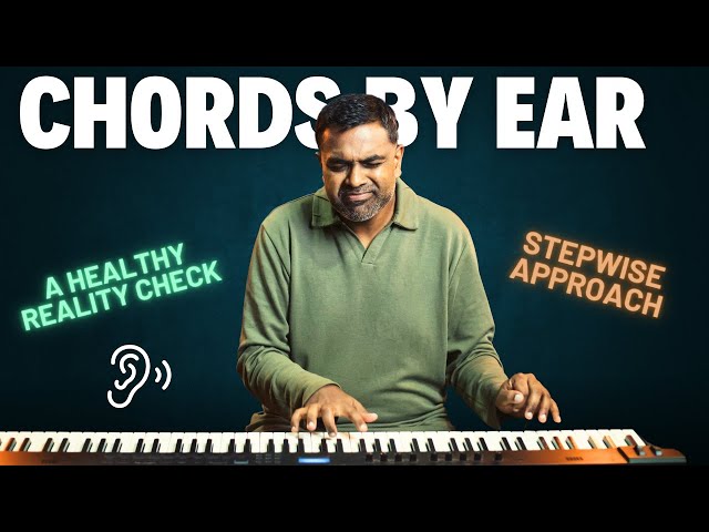 🎹 A Healthy Reality Check for Figuring Out Chords by Ear 🎶