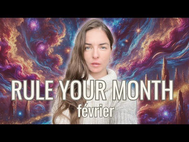 RULE YOUR MONTH : Cette méthode que 1% des femmes appliquent pour réussir leurs projets - FÉVRIER