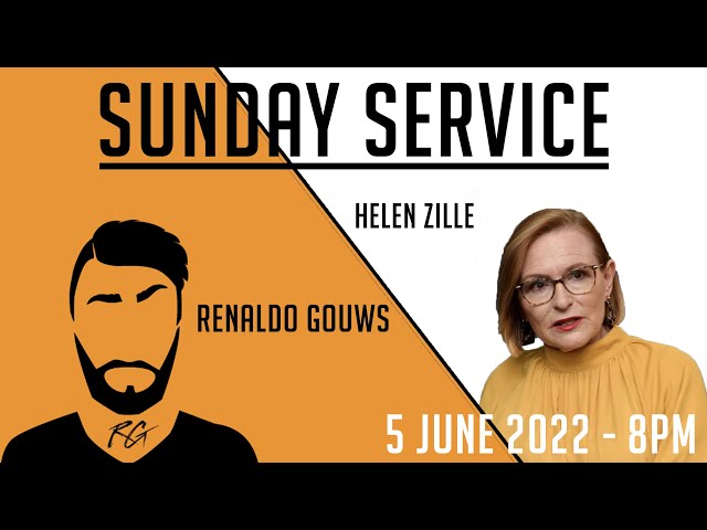 Sunday Service | Helen Zille | 5 June 2022