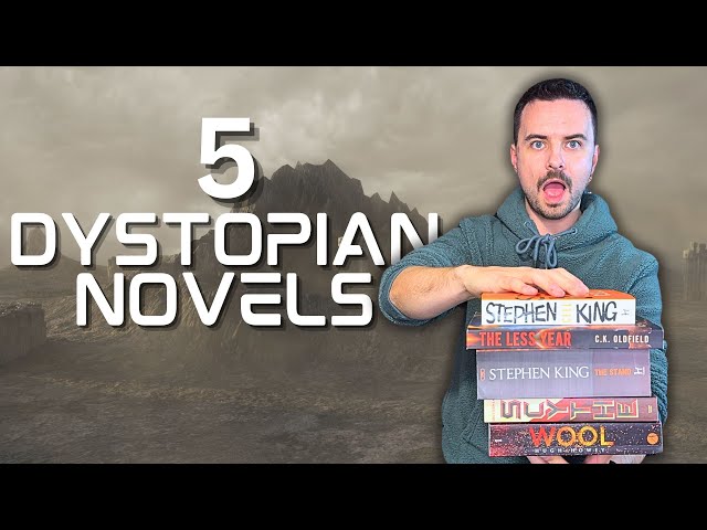 5 Must Read Dystopian Novels That Blew My Mind