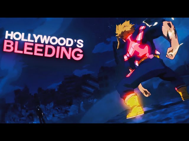 〖Hollywood's Bleeding〗MHA「AMV/EDIT」4K