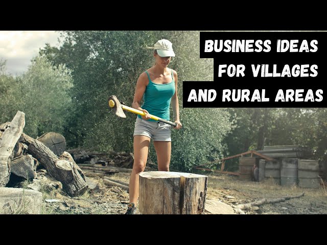 10 Profitable Business Ideas for Villages and Rural Areas