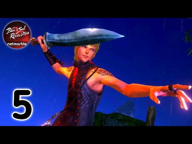 Blade & Soul Revolution Part 5 Gameplay Android & iOS