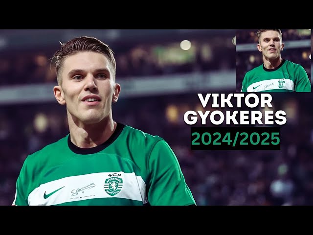 Viktor Gyökeres 2024 - Skills, Goals & Assists | HD