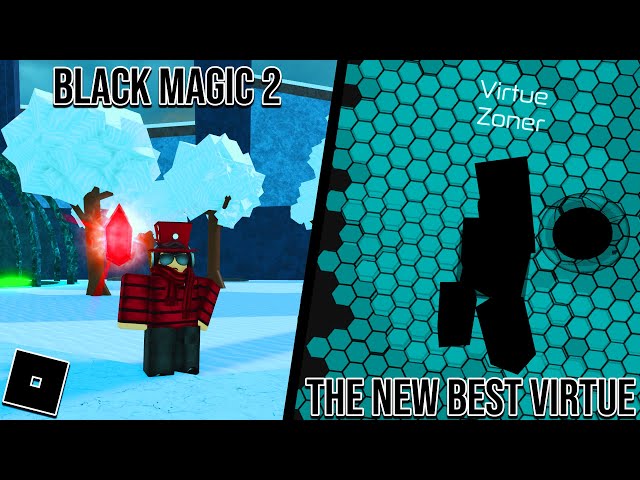 Roblox Black Magic 2: Fighting The Worlds Best (Worst) Virtue