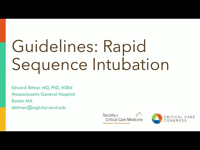 New SCCM Guidelines: Rapid Sequence Intubation, Recognizing Critical Illness, and Glycemic Control