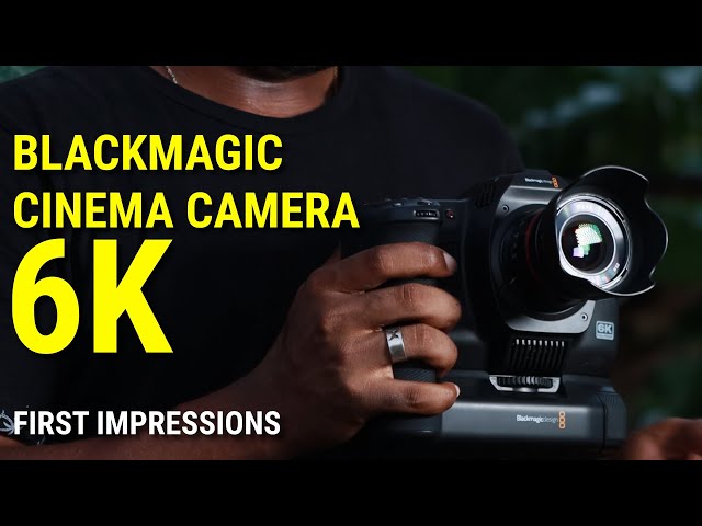 KING OF BUDGET CINEMA CAMERAS? | BLACKMAGIC CINEMA CAMERA 6K FULL FRAME (BMCC6KFF) FIRST IMPRESSIONS