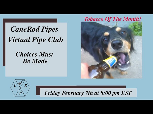 CaneRod Pipes Virtual Pipe Club