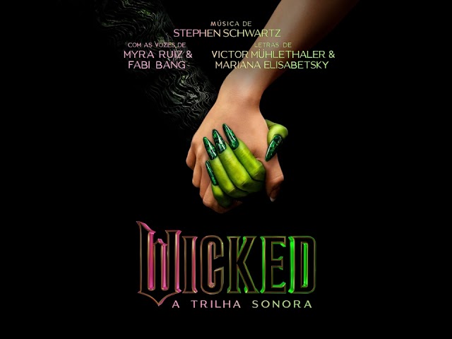 Popular | Wicked: A Trilha Sonora (Fabi Bang)