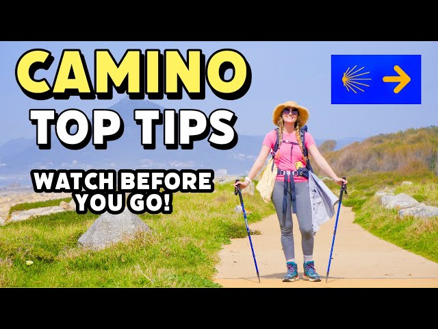 Top Tips for Walking el Camino de Santiago (6 Tips You Need To Know)