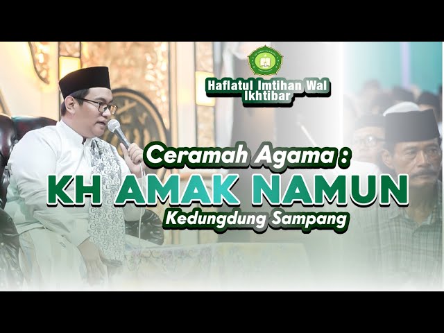 [ Part 5 ] Ceramah Agama II KH.Amak Namun Dari Sampang