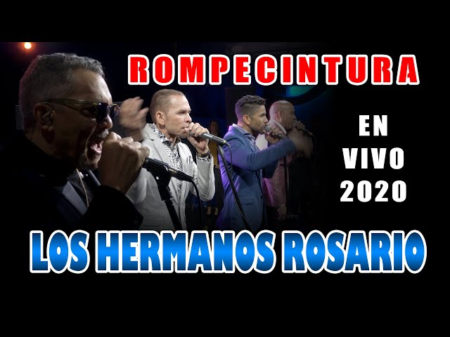 EN VIVO 2020 - LOS HERMANOS ROSARIO EN NY - ROMPECINTURA