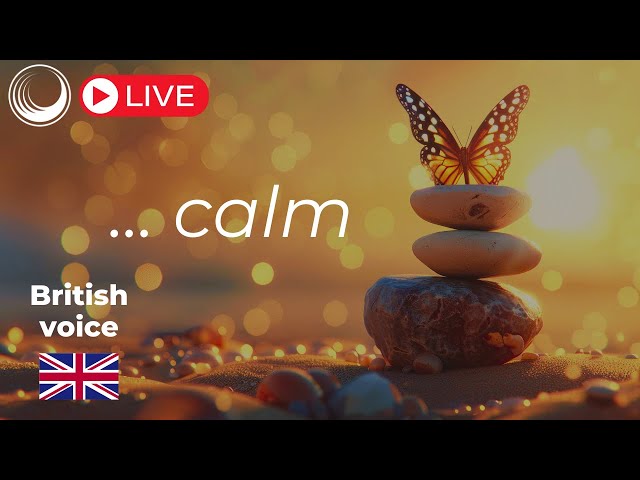 🔴 Continuous 24/7 ANXIETY RELEASE Meditation for sleep or relaxation - British Voice