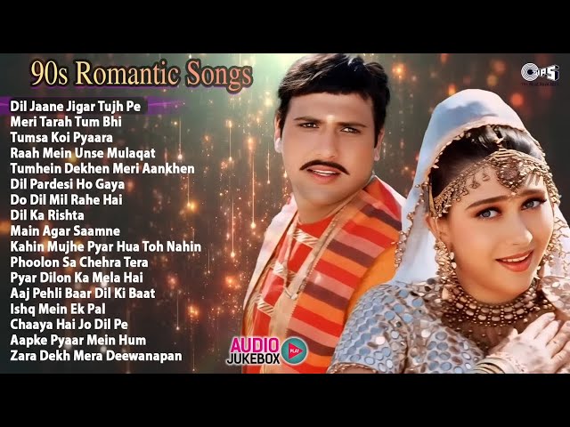 LIVE: 90's Romantic Songs/सदाबहार हिंदी गाने - Purane Geet 💕 90’S Sadabahar Gaane 🥰 /Hindi Songs