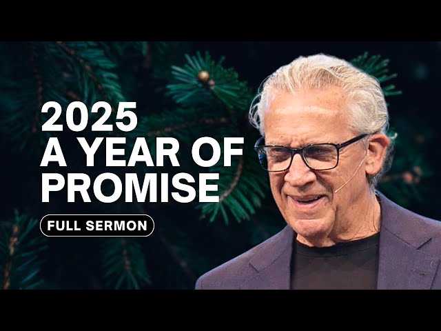 A Year of Promise: Explore Your Promised Land - Bill Johnson Sermon | Bethel Church