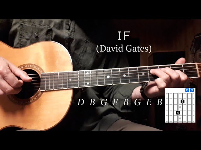 If guitar tutorial [David Gates, Bread]