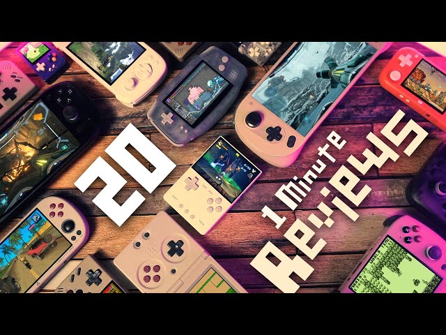 20 Handheld Reviews. 1 Minute Each.