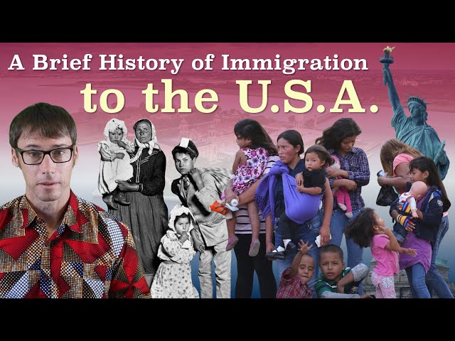 A Brief History of Immigration to the United States