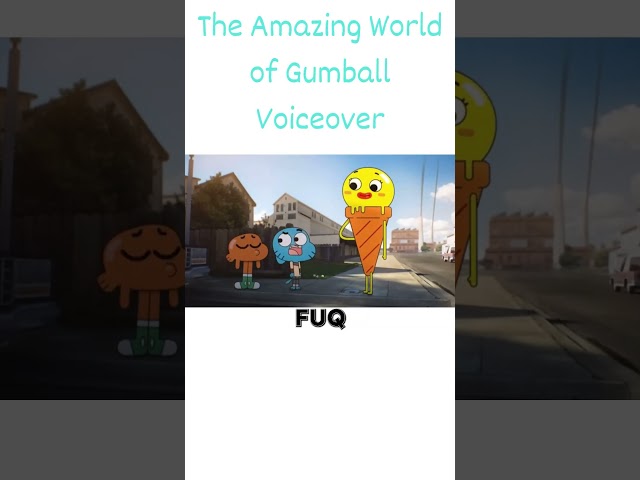 The Amazing World of Gumball Voiceover 😂#gumball #shortsfeed #shorts