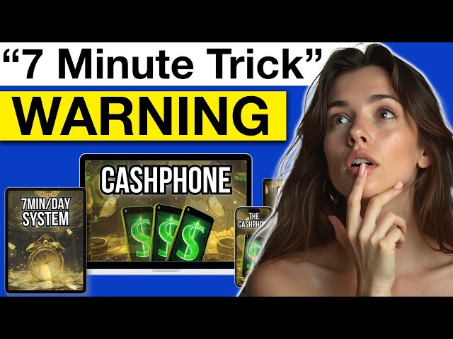 Cash Phone Original Review - 7 Minute Trick Warning