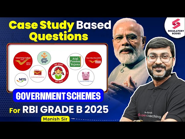 RBI Grade B Government Schemes Case Study | Government Schemes For RBI Grade B 2025 | Manish Sir