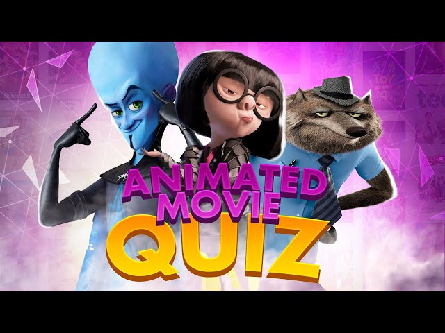 ULTIMATE ANIMATED MOVIE QUIZ #1 | Images, Audio Fragment, Characters, What's hidden, Food scene