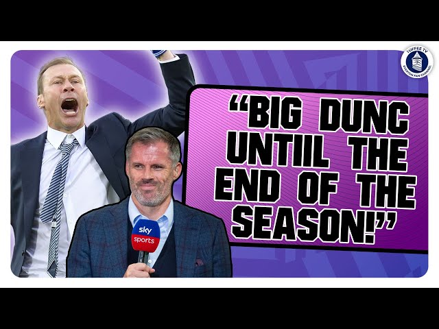 "Big Dunc til the end of the season" Jamie Carragher On The Next Everton Manager