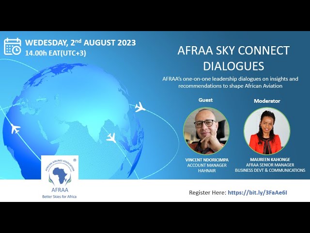 2023 August Edition: AFRAA SkyConnect Dialogues with Mr. Vincent Ndoricimpa, Account Manager-Hahnair