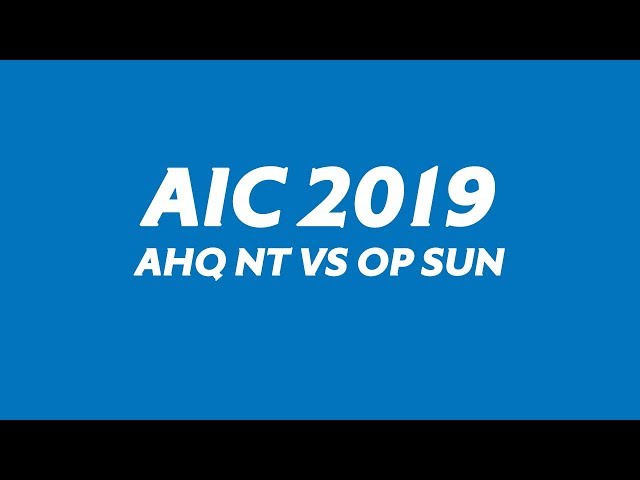 Highlights: AHQ Nt vs OP Sun | 1v1 Tournament | AIC 2019 Day 4