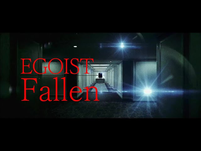 EGOIST『Fallen』Music Video（TV anime『PSYCHO-PASS 2』Ending theme）