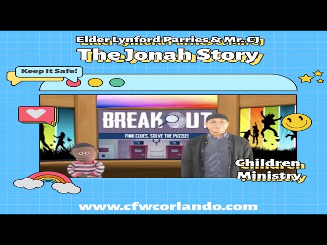 Lynford Martin Parries & CJ The Story of Jonah