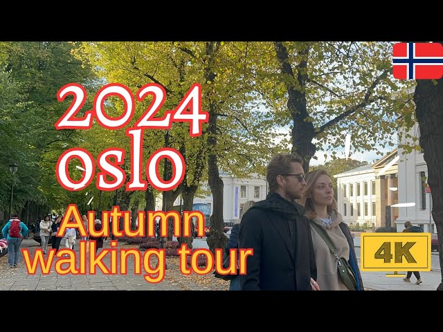 Oslo , Norway 🇳🇴 October  2024 || Walking Tour(4K) HDR