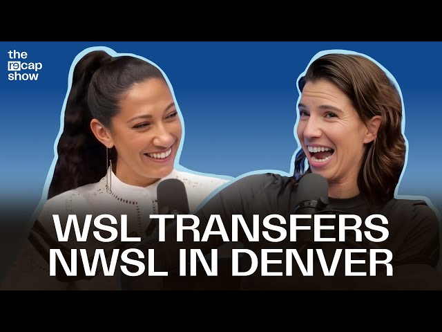 US Stars Transfer Overseas, the NWSL Welcomes Denver and the Introduction of Judge Christen!