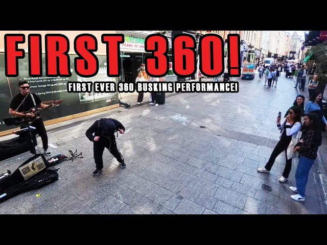 FIRST EVER 360 busking performance: AUDIENCE POV