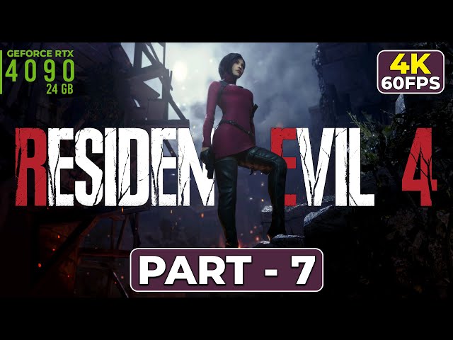 RESIDENT EVIL 4 REMAKE Gameplay Walkthrough Part 7(4K UHD 60FPS) #residentevil4 #residentevil#games