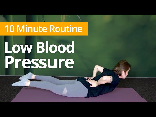 LOW BLOOD PRESSURE Exercises | 10 Minute Daily Routines