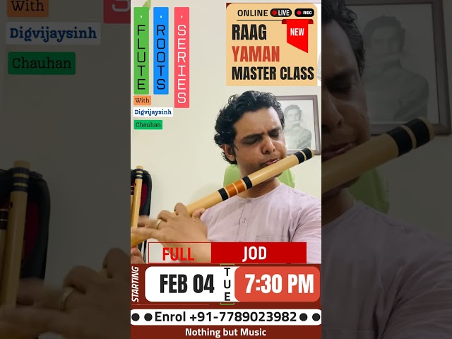 Yaman Master Class series (New) | Every Tue 7:30 pm | Flute Roots with @DigvijaysinhChauhan