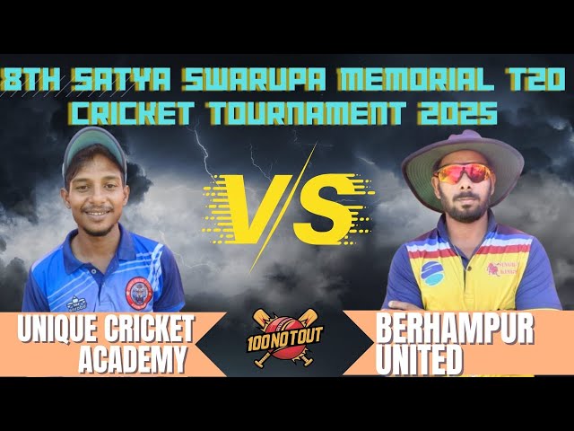 🔴SATYA SWARUP MEMORIAL 2025 UDALA | UNITED 11 BERHAMPUR VS UNIQUE CRICKET ACADEMY KENJHOR |