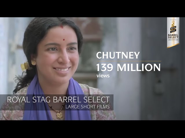 Chutney | Tisca Chopra, Rasika Dugal, Adil Hussain | Royal Stag Barrel Select Shorts