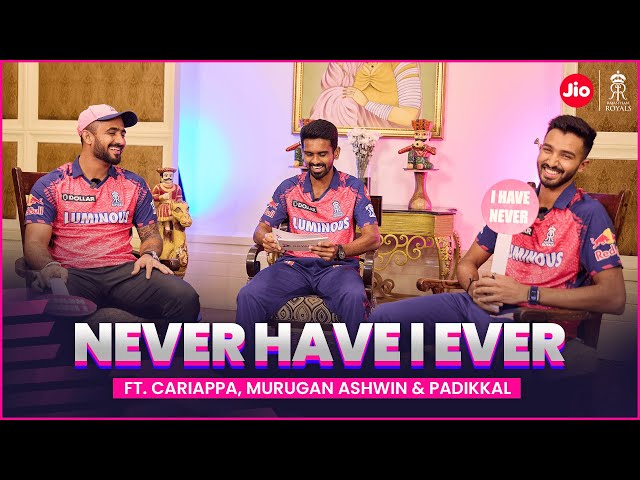 Never Have I Ever with Rajasthan Royals Trio  | DDP, Cariappa & Ashwin | IPL 2023 | Rajasthan Royals