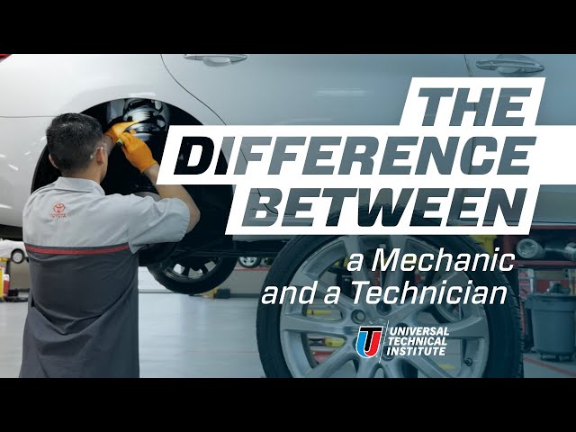 The Difference Between a Mechanic and a Technician