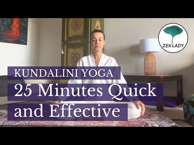 Kundalini Yoga 25 min Quick & Effective