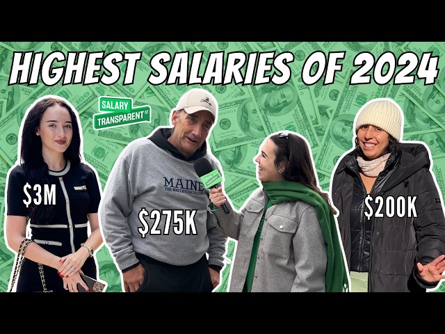 Highest Salaries We Interviewed In 2024 | Salary Transparent Street Compilation