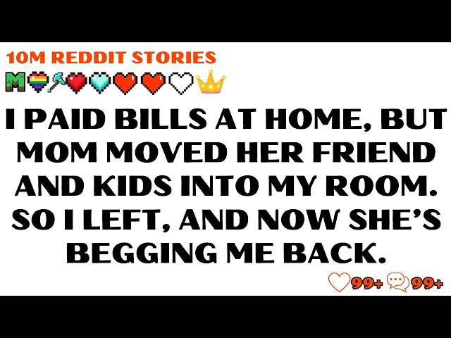 KICKED OUT After Paying Bills: My Mom Chose Her Friend Over Me | Real Life Story | True Family Drama